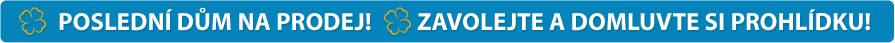 PRVNÍ DOKONČENÉ DOMY! ZAVOLEJTE A DOMLUVTE SI PROHLÍDKU!
